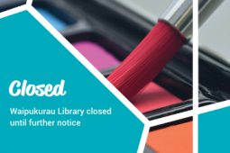 Waipukuaru Library Closed